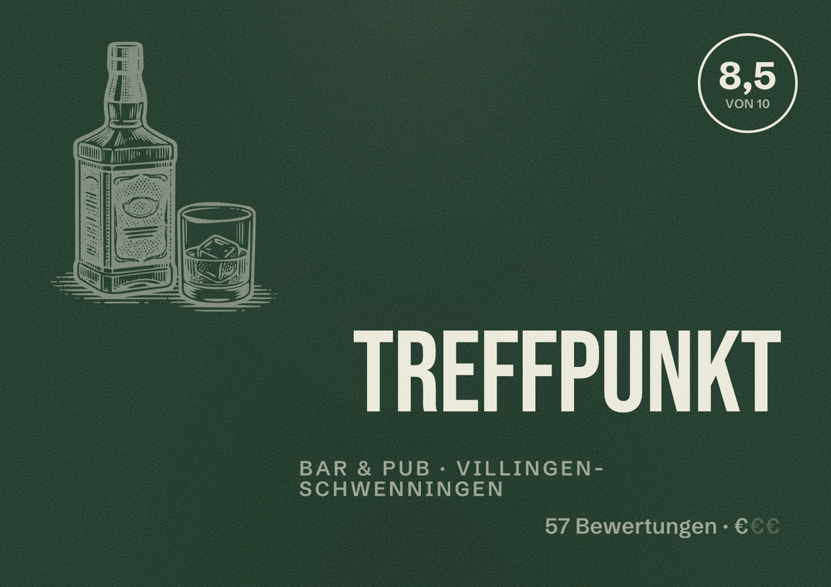 Illustriertes Poster von Treffpunkt, Bar & Pub in Villingen-Schwenningen: Bewertung 8,5 von 10 aus 57 Bewertungen, Preisniveau €