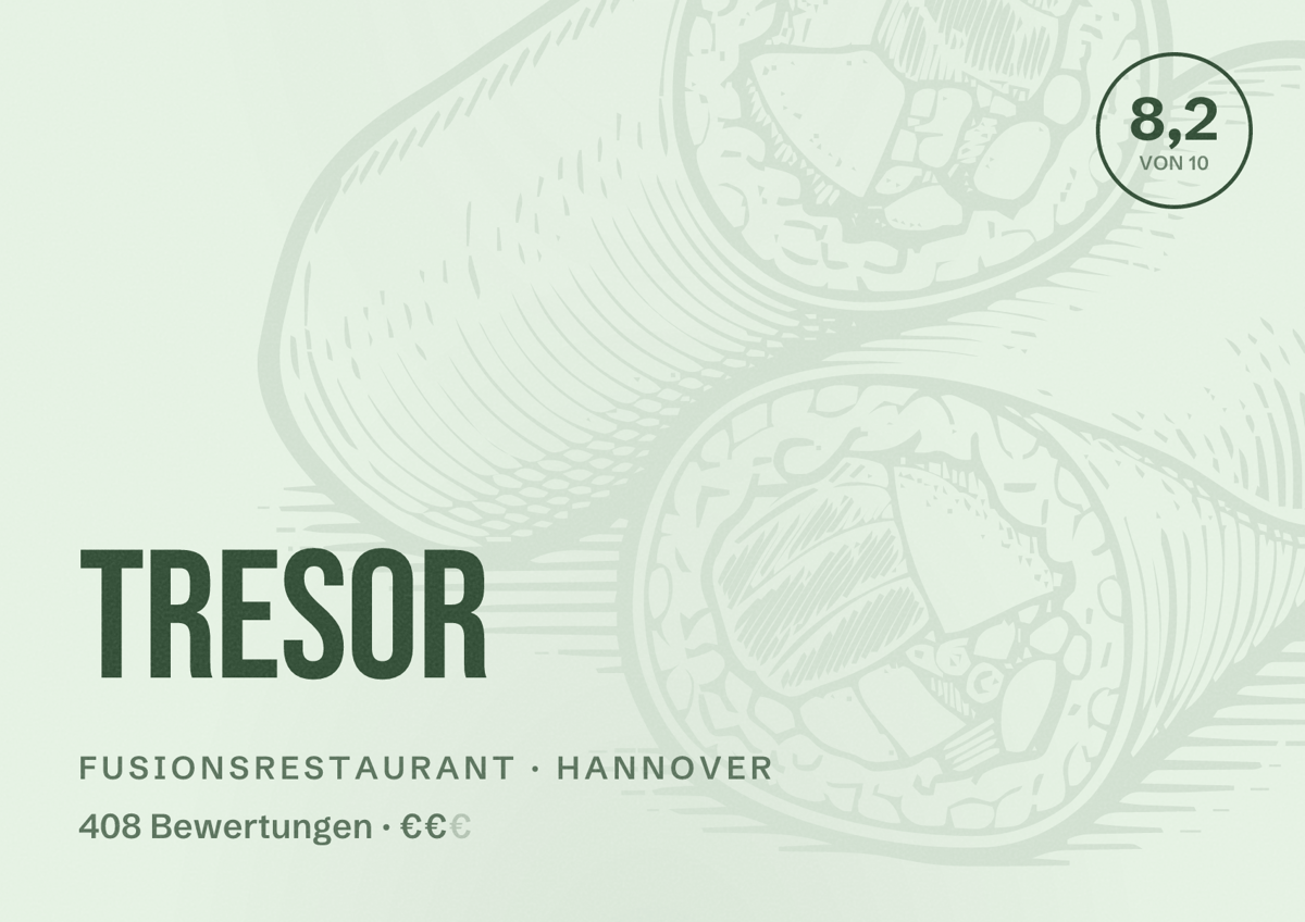 Illustriertes Poster von TresOr, Fusionsrestaurant in Hannover: Bewertung 8,2 von 10 aus 408 Bewertungen, Preisniveau €€