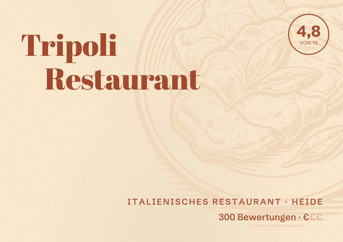 Illustriertes Poster von Tripoli Restaurant, Italienisches Restaurant in Heide: Bewertung 4,8 von 10 aus 300 Bewertungen, Preisniveau €