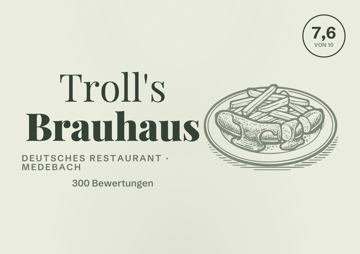 Illustriertes Poster von Troll's Brauhaus, Deutsches Restaurant in Medebach: Bewertung 7,6 von 10 aus 300 Bewertungen