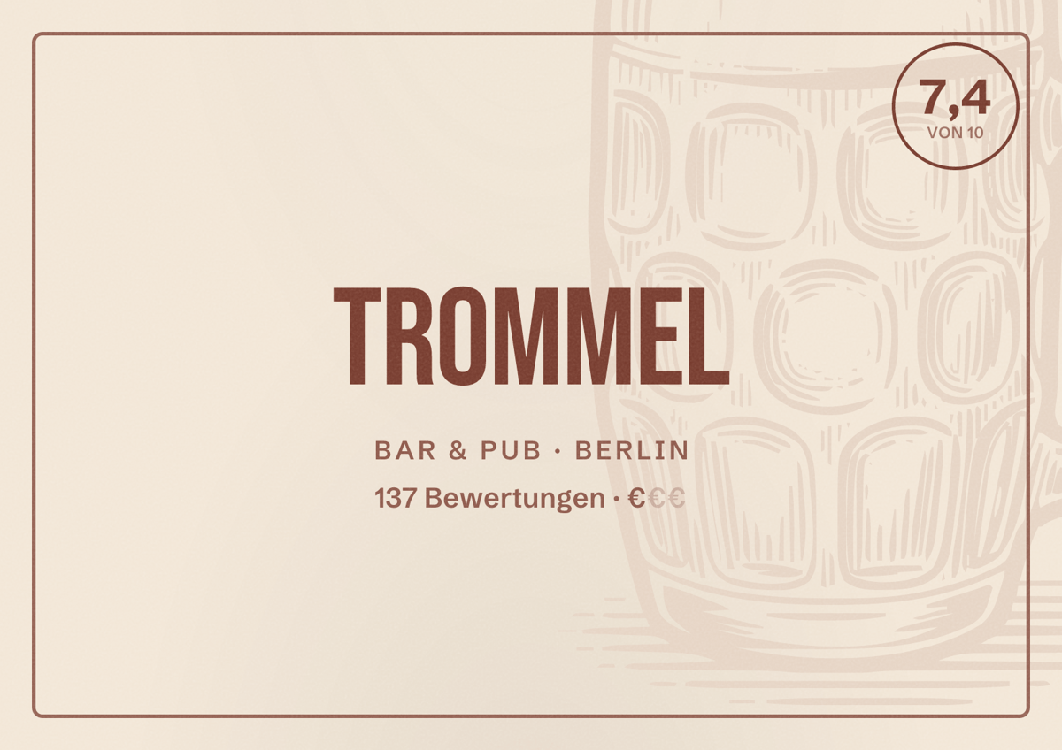 Illustriertes Poster von Trommel, Bar & Pub in Berlin: Bewertung 7,4 von 10 aus 137 Bewertungen, Preisniveau €