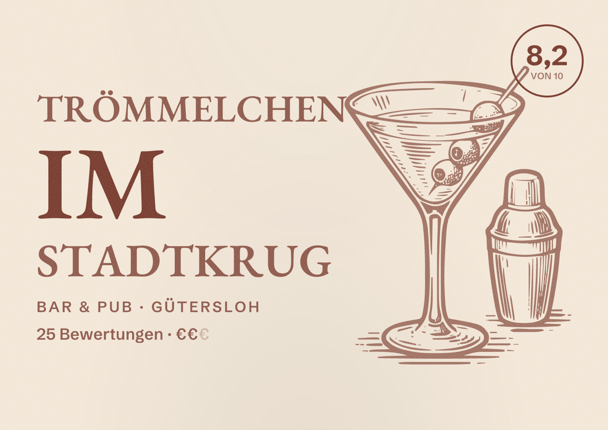 Illustriertes Poster von Trömmelchen im Stadtkrug, Bar & Pub in Gütersloh: Bewertung 8,2 von 10 aus 25 Bewertungen, Preisniveau €€
