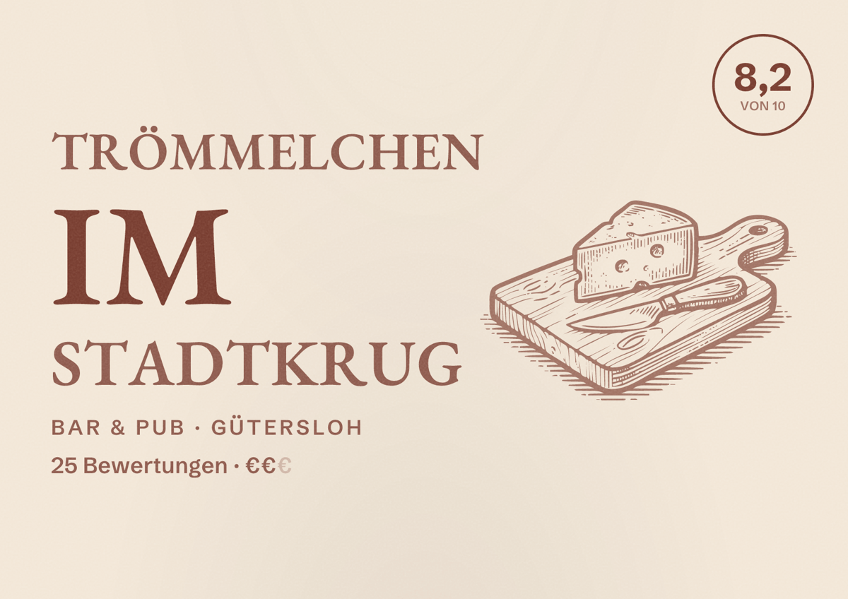 Illustriertes Poster von Trömmelchen im Stadtkrug, Bar & Pub in Gütersloh: Bewertung 8,2 von 10 aus 25 Bewertungen, Preisniveau €€