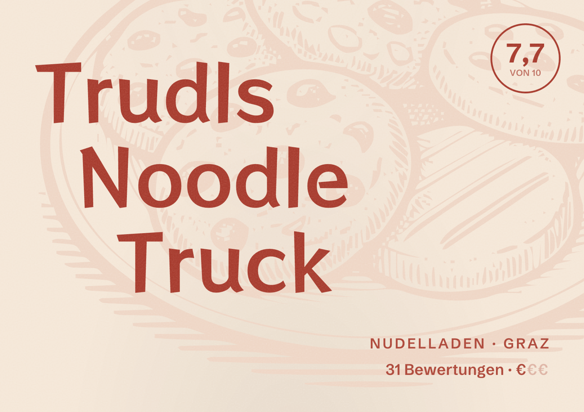 Illustriertes Poster von Trudls Noodle Truck, Nudelladen in Graz: Bewertung 7,7 von 10 aus 31 Bewertungen, Preisniveau €