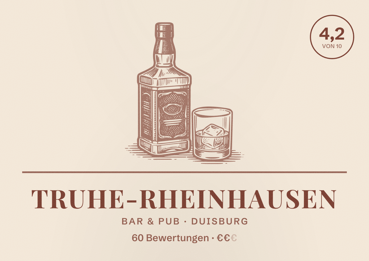 Illustriertes Poster von Truhe-Rheinhausen, Bar & Pub in Duisburg: Bewertung 4,2 von 10 aus 60 Bewertungen, Preisniveau €€