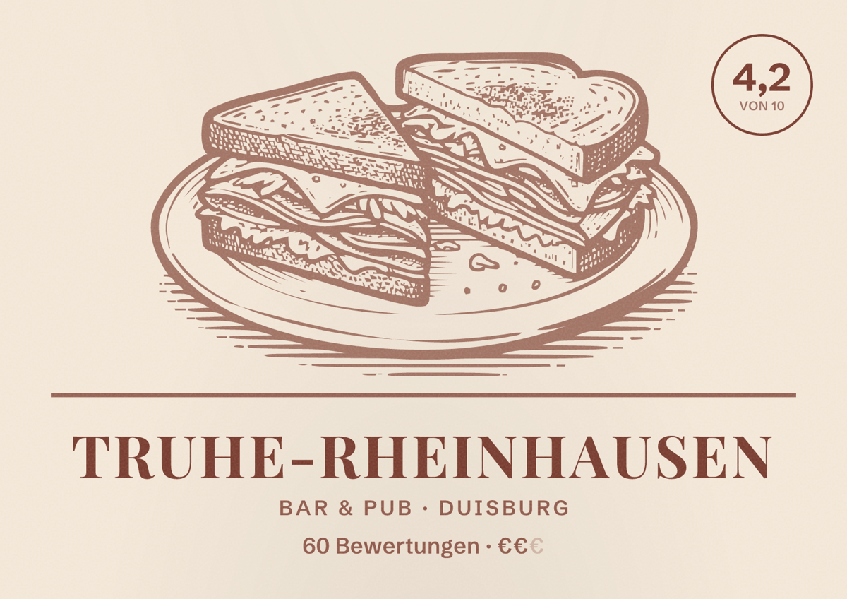 Illustriertes Poster von Truhe-Rheinhausen, Bar & Pub in Duisburg: Bewertung 4,2 von 10 aus 60 Bewertungen, Preisniveau €€