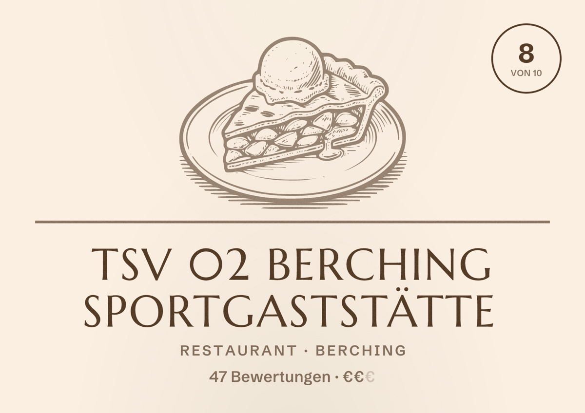 Illustriertes Poster von TSV 02 Berching Sportgaststätte, Restaurant in Berching: Bewertung 8 von 10 aus 47 Bewertungen, Preisniveau €€