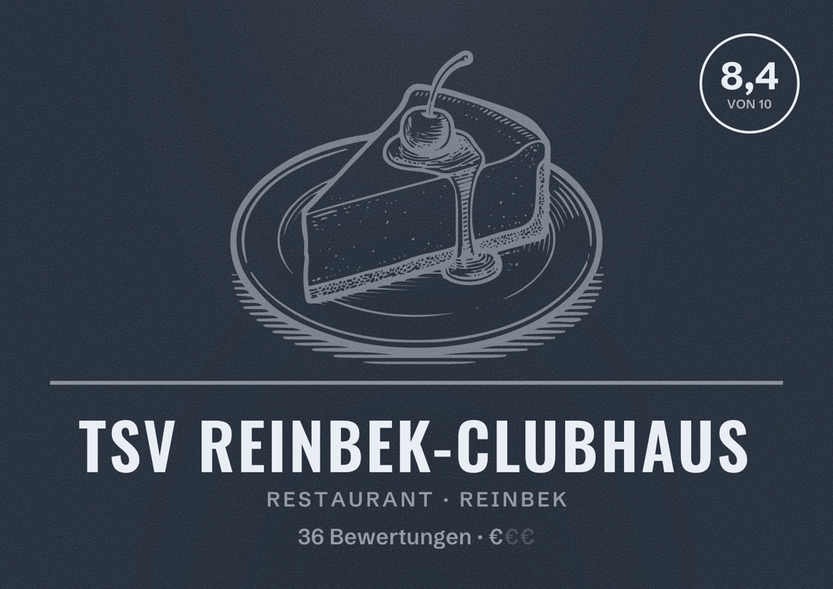 Illustriertes Poster von TSV Reinbek-Clubhaus, Restaurant in Reinbek: Bewertung 8,4 von 10 aus 36 Bewertungen, Preisniveau €