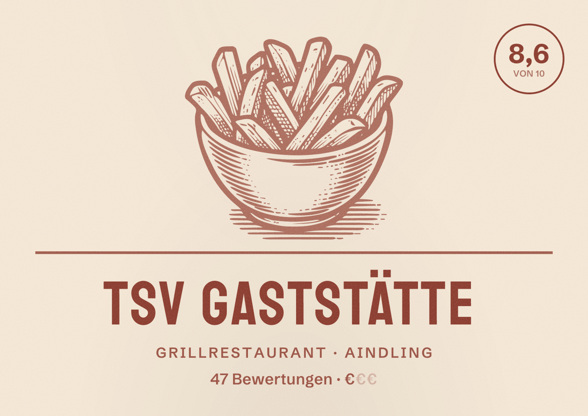 Illustriertes Poster von TSV Gaststätte, Grillrestaurant in Aindling: Bewertung 8,6 von 10 aus 47 Bewertungen, Preisniveau €