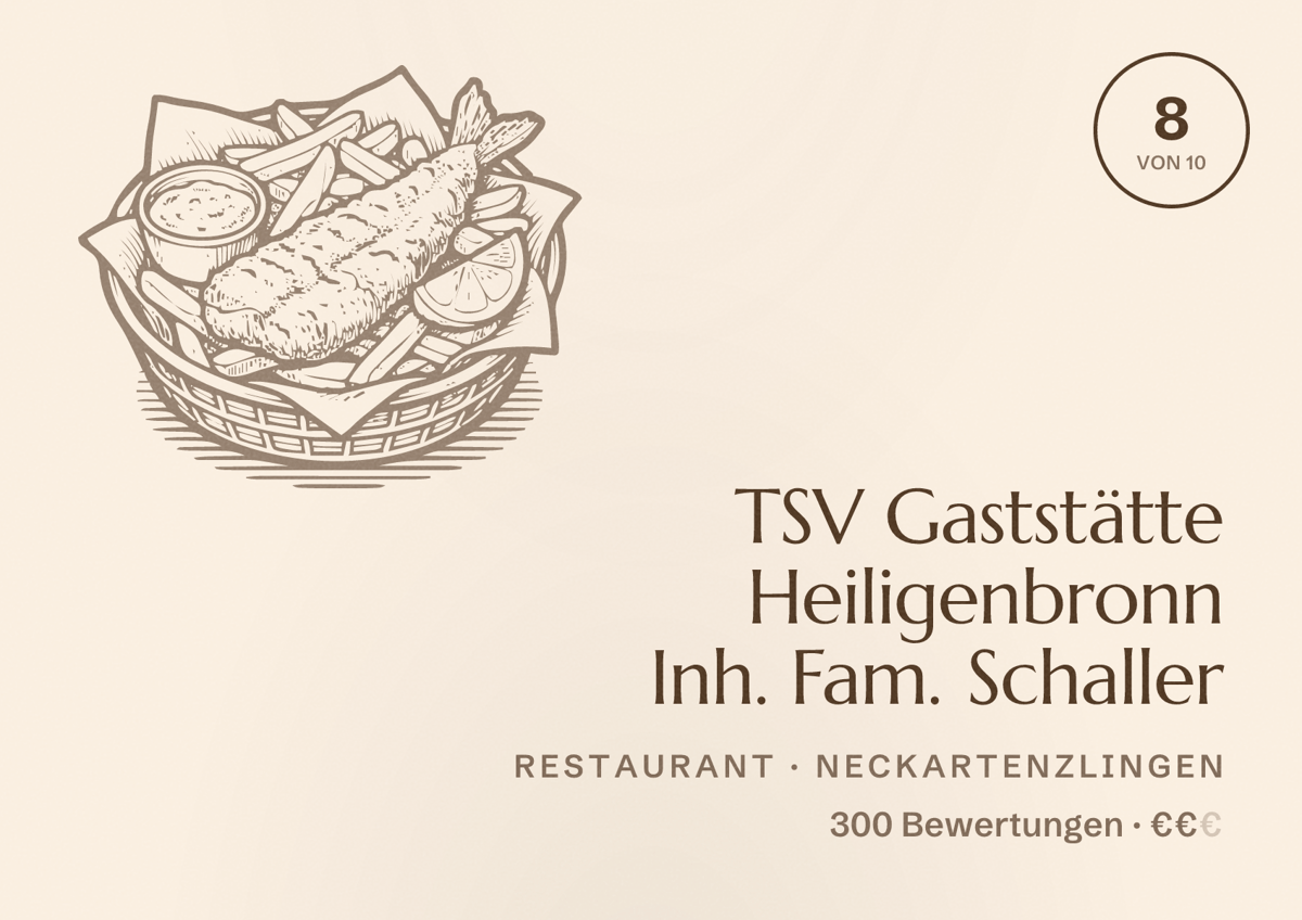 Illustriertes Poster von TSV Gaststätte Heiligenbronn Inh. Fam. Schaller, Restaurant in Neckartenzlingen: Bewertung 8 von 10 aus 300 Bewertungen, Preisniveau €€