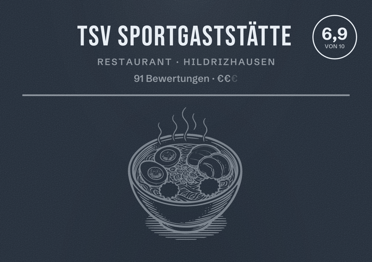 Illustriertes Poster von TSV Sportgaststätte, Restaurant in Hildrizhausen: Bewertung 6,9 von 10 aus 91 Bewertungen, Preisniveau €€