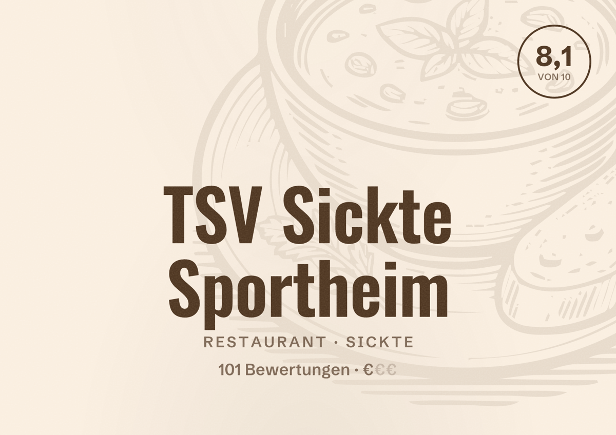 Illustriertes Poster von TSV Sickte Sportheim, Restaurant in Sickte: Bewertung 8,1 von 10 aus 101 Bewertungen, Preisniveau €