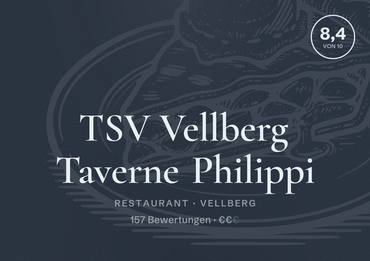 Illustriertes Poster von TSV Vellberg Taverne Philippi, Restaurant in Vellberg: Bewertung 8,4 von 10 aus 157 Bewertungen, Preisniveau €€