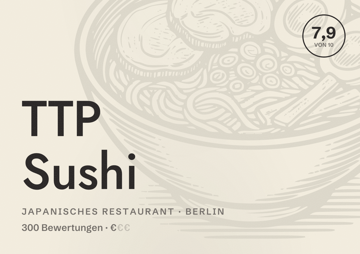 Illustriertes Poster von TTP Sushi, Japanisches Restaurant in Berlin: Bewertung 7,9 von 10 aus 300 Bewertungen, Preisniveau €