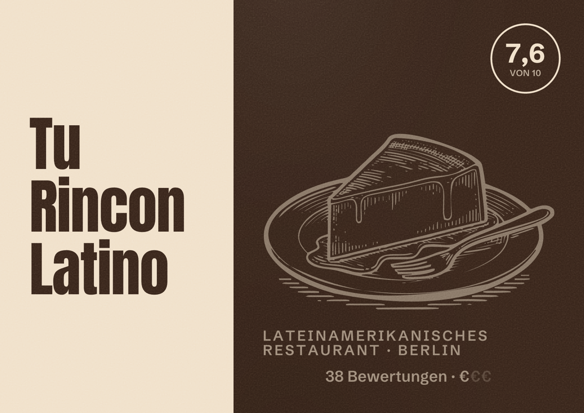 Illustriertes Poster von Tu Rincon Latino, Lateinamerikanisches Restaurant in Berlin: Bewertung 7,6 von 10 aus 38 Bewertungen, Preisniveau €