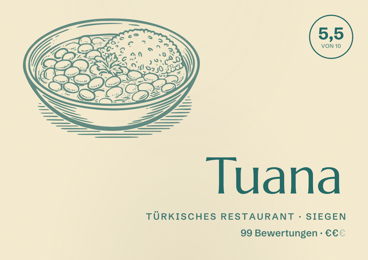 Illustriertes Poster von Tuana, Türkisches Restaurant in Siegen: Bewertung 5,5 von 10 aus 99 Bewertungen, Preisniveau €€