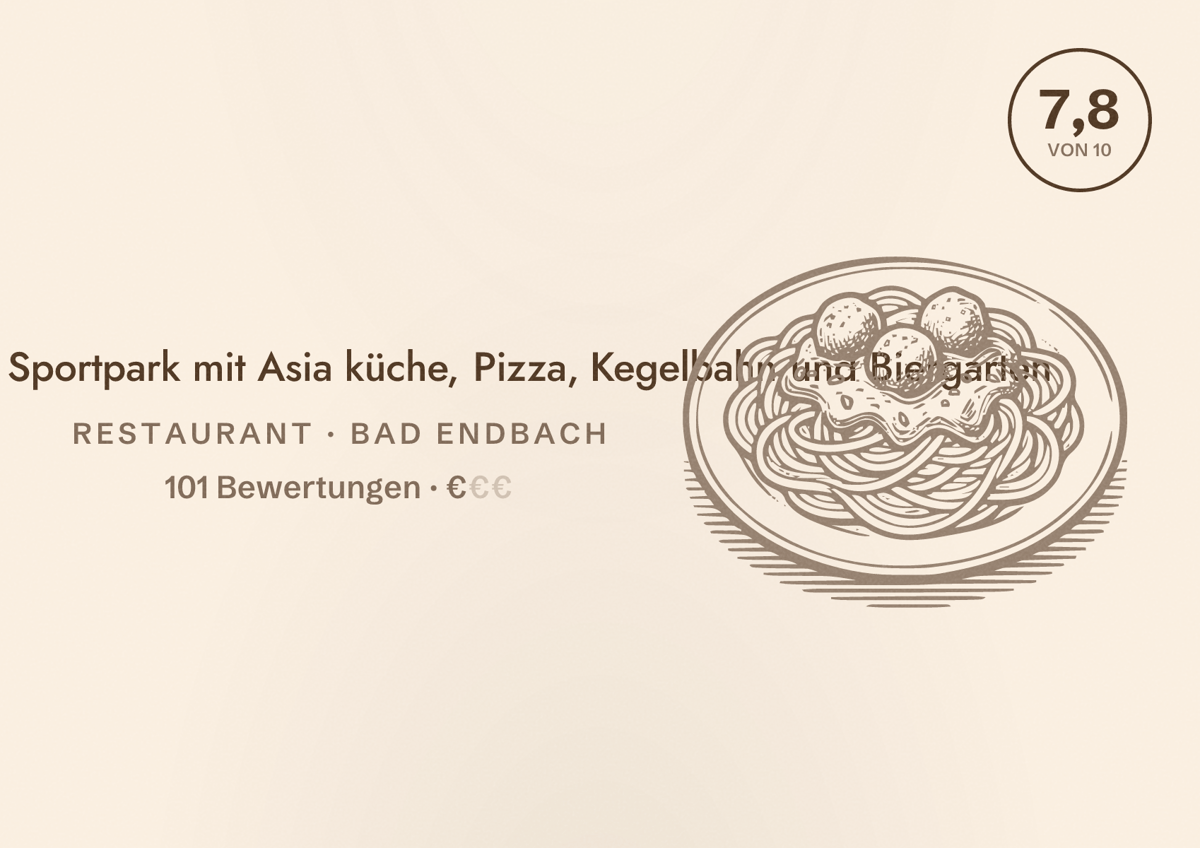 Illustriertes Poster von Türkisch Grill am Sportpark mit Asia küche, Pizza, Kegelbahn und Biergarten, Restaurant in Bad Endbach: Bewertung 7,8 von 10 aus 101 Bewertungen, Preisniveau €