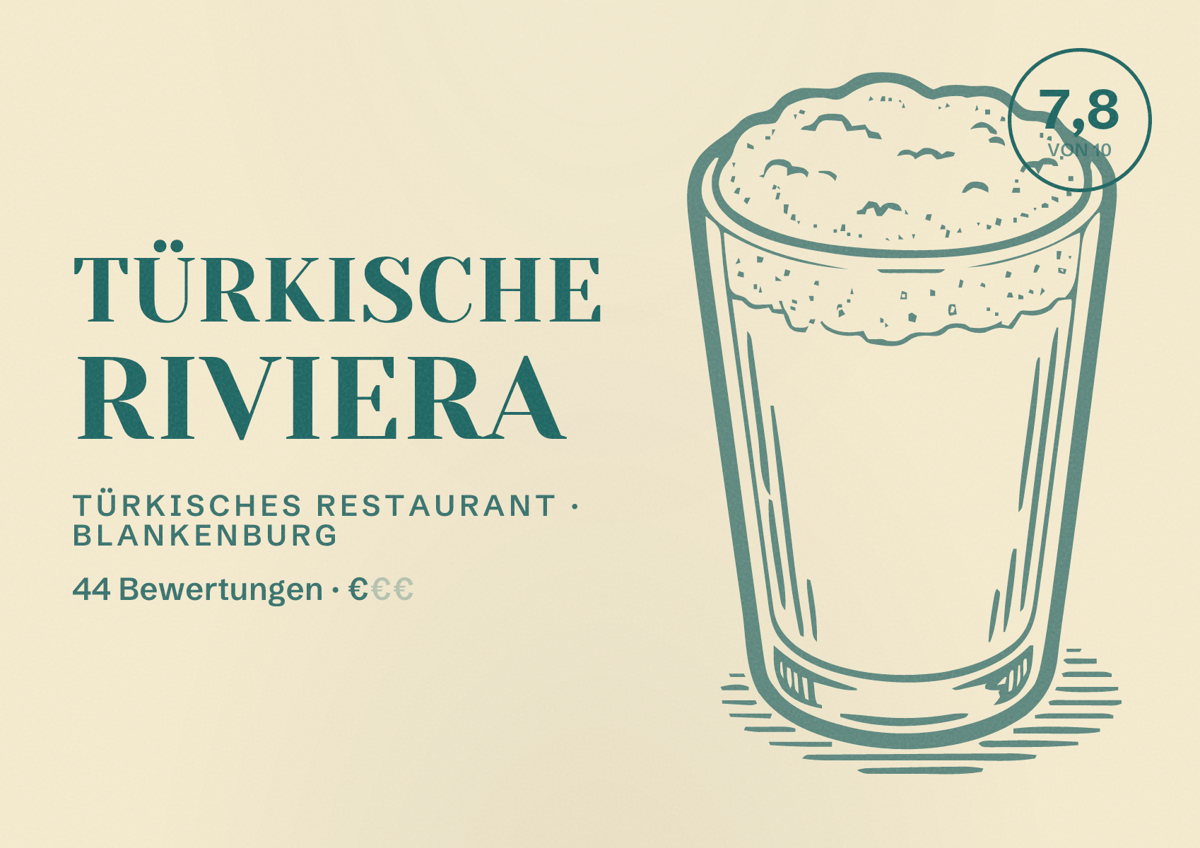 Illustriertes Poster von Türkische Riviera, Türkisches Restaurant in Blankenburg: Bewertung 7,8 von 10 aus 44 Bewertungen, Preisniveau €