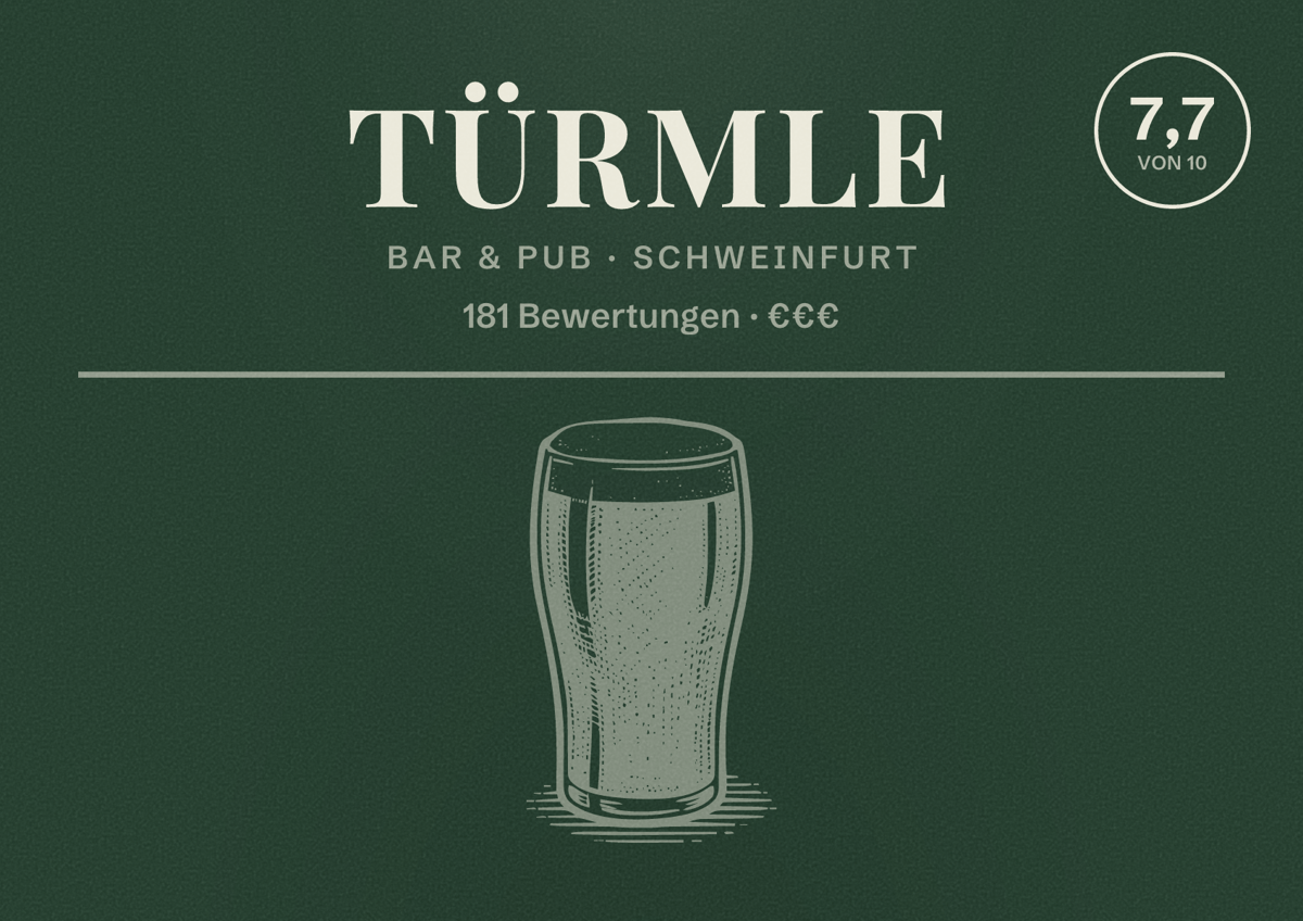 Illustriertes Poster von TÜRMLE, Bar & Pub in Schweinfurt: Bewertung 7,7 von 10 aus 181 Bewertungen, Preisniveau €€€