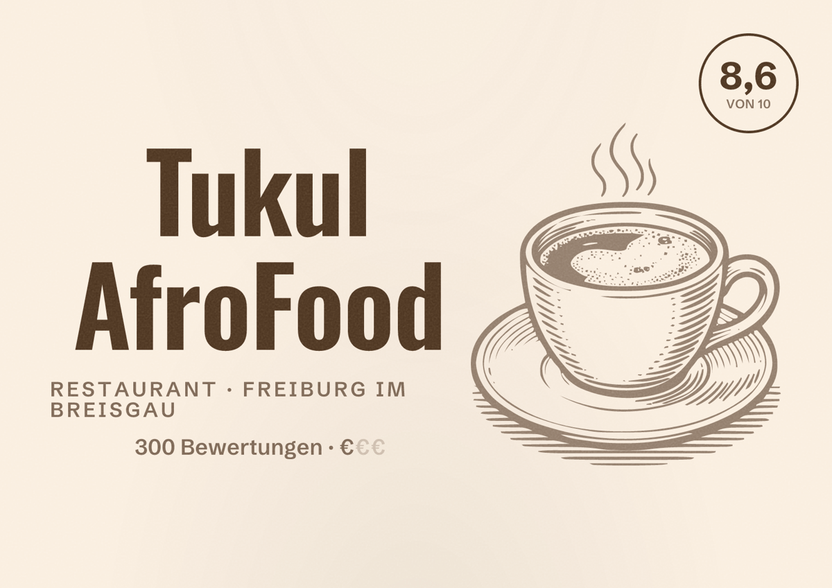 Illustriertes Poster von Tukul AfroFood, Restaurant in Freiburg im Breisgau: Bewertung 8,6 von 10 aus 300 Bewertungen, Preisniveau €