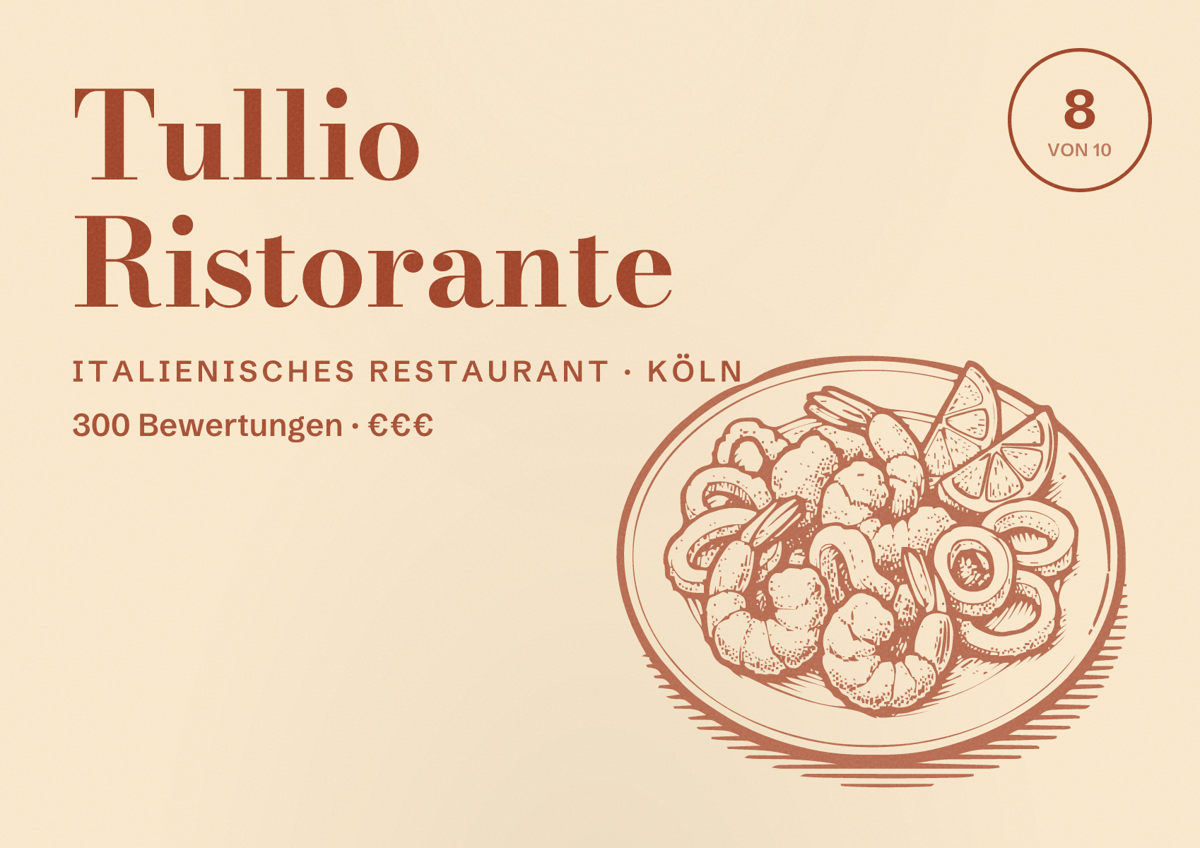 Illustriertes Poster von Tullio Ristorante, Italienisches Restaurant in Köln: Bewertung 8 von 10 aus 300 Bewertungen, Preisniveau €€€