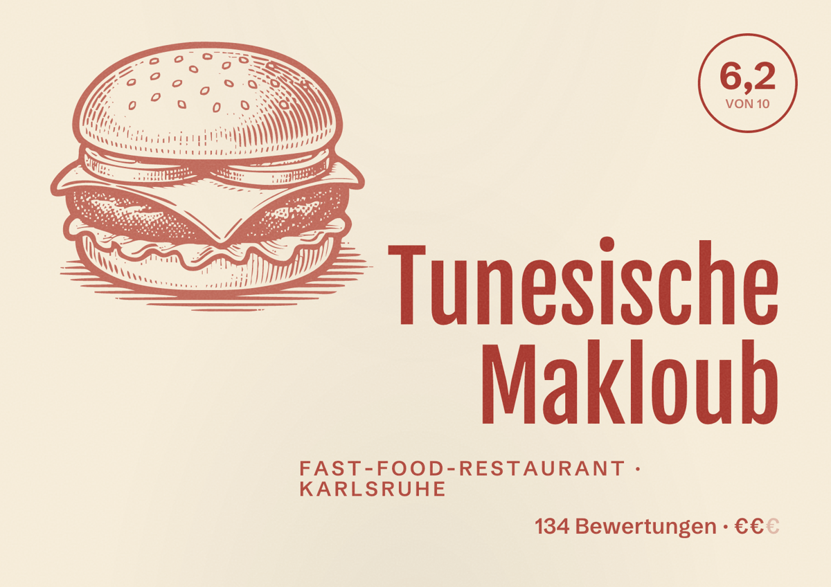 Illustriertes Poster von Tunesische Makloub, Fast-Food-Restaurant in Karlsruhe: Bewertung 6,2 von 10 aus 134 Bewertungen, Preisniveau €€