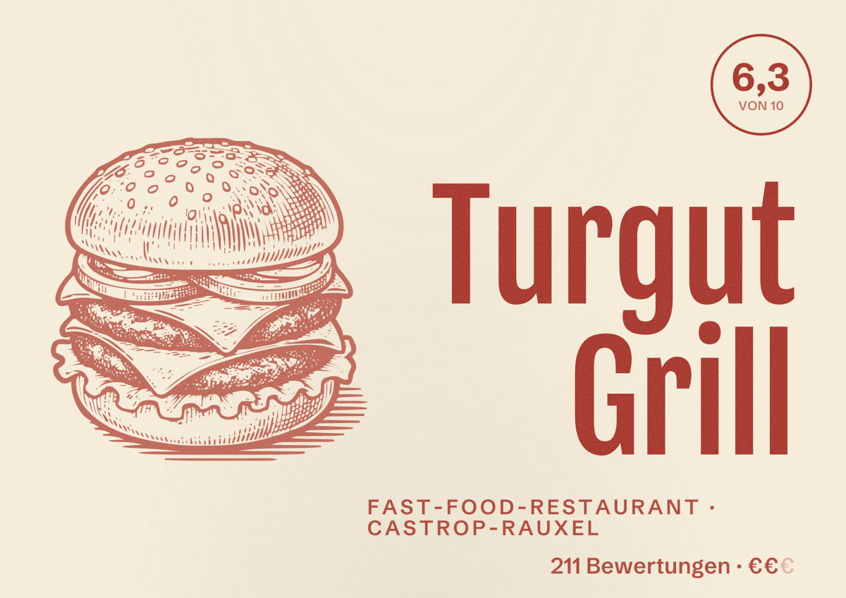 Illustriertes Poster von Turgut Grill, Fast-Food-Restaurant in Castrop-Rauxel: Gästebewertung 6,3 von 10 aus 211 Bewertungen