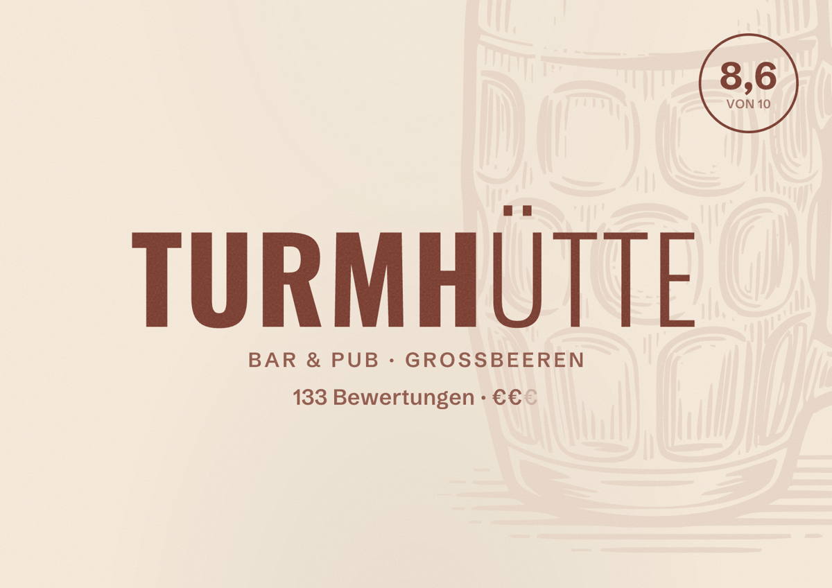 Illustriertes Poster von Turmhütte, Bar & Pub in Großbeeren: Bewertung 8,6 von 10 aus 133 Bewertungen, Preisniveau €€