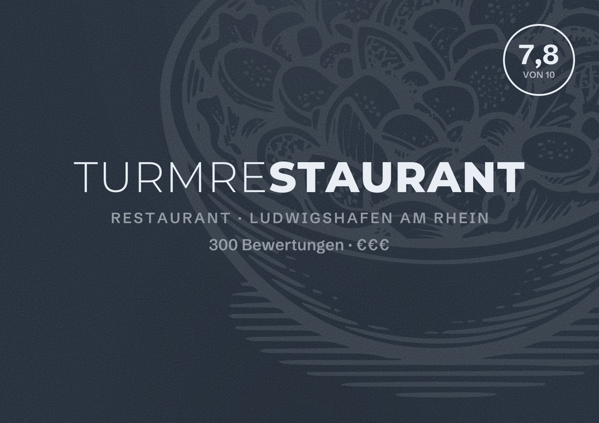 Illustriertes Poster von Turmrestaurant, Restaurant in Ludwigshafen am Rhein: Bewertung 7,8 von 10 aus 300 Bewertungen, Preisniveau €€€