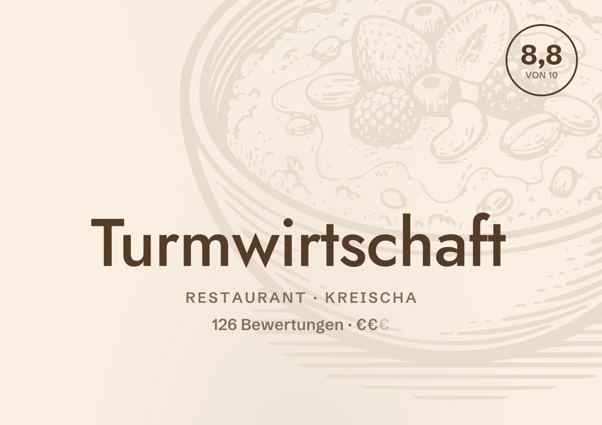Illustriertes Poster von Turmwirtschaft, Restaurant in Kreischa: Bewertung 8,8 von 10 aus 126 Bewertungen, Preisniveau €€