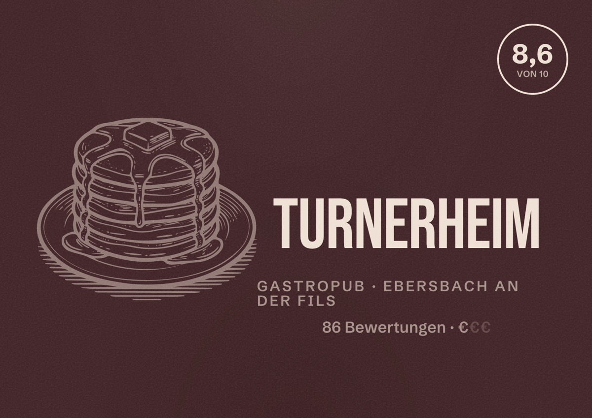 Illustriertes Poster von Turnerheim, Gastropub in Ebersbach an der Fils: Bewertung 8,6 von 10 aus 86 Bewertungen, Preisniveau €