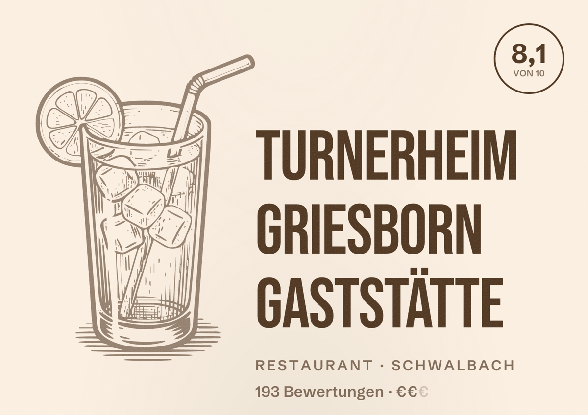 Illustriertes Poster von Turnerheim Griesborn Gaststätte, Restaurant in Schwalbach: Bewertung 8,1 von 10 aus 193 Bewertungen, Preisniveau €€
