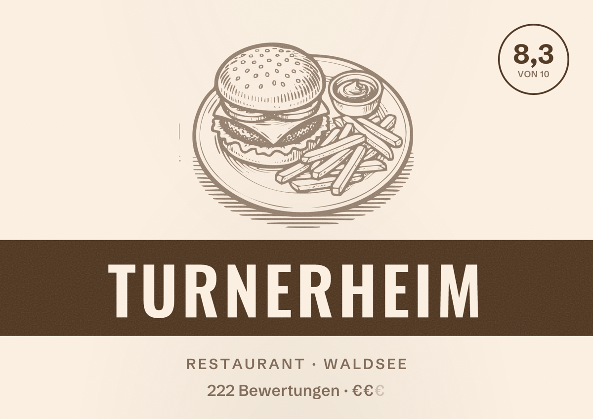 Illustriertes Poster von Turnerheim, Restaurant in Waldsee: Bewertung 8,3 von 10 aus 222 Bewertungen, Preisniveau €€