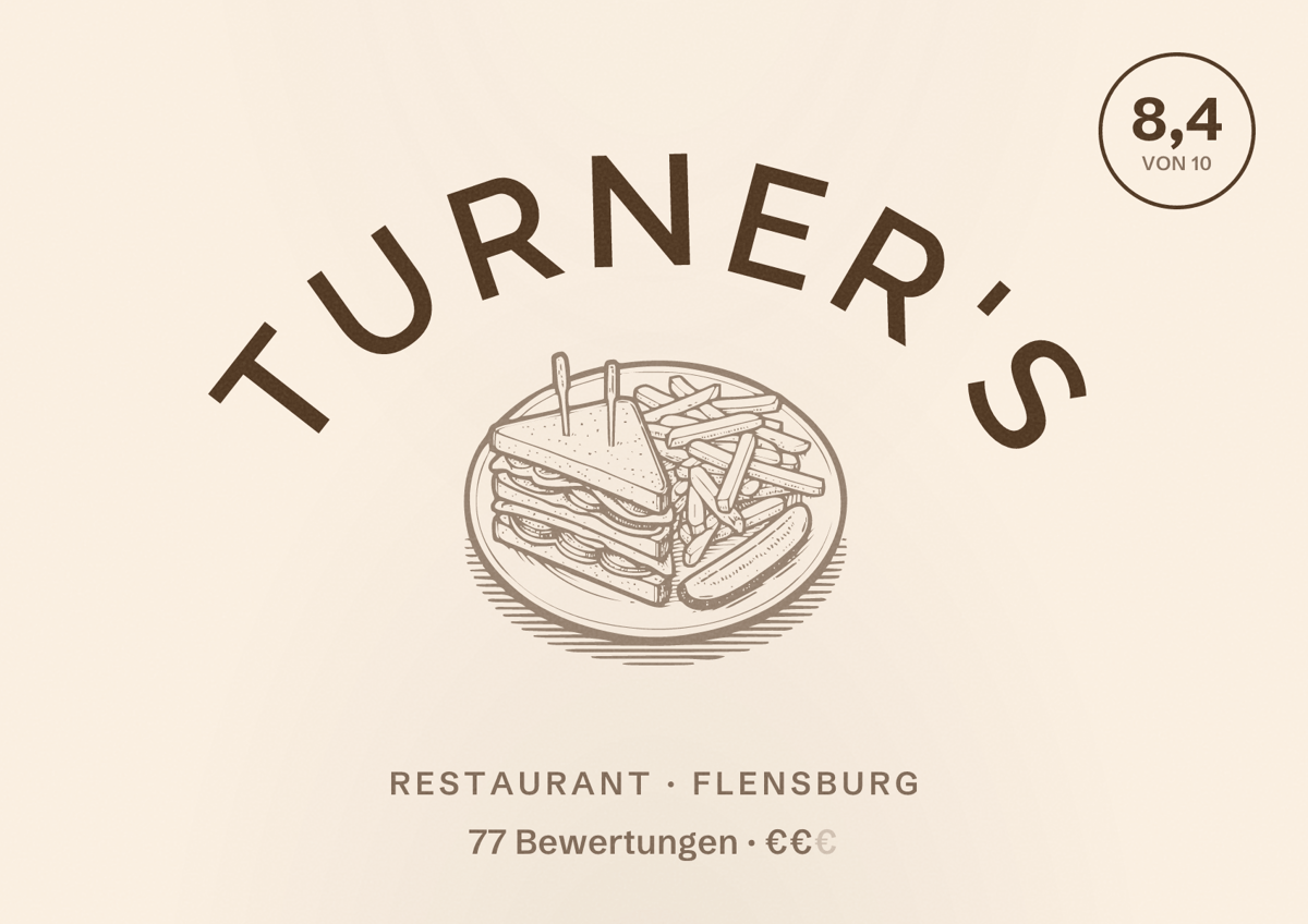 Illustriertes Poster von Turner's, Restaurant in Flensburg: Bewertung 8,4 von 10 aus 77 Bewertungen, Preisniveau €€