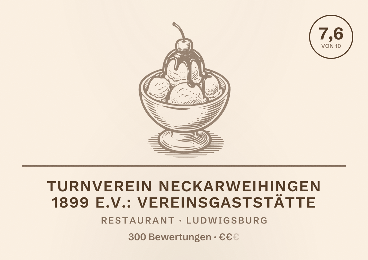 Illustriertes Poster von Turnverein Neckarweihingen 1899 e.V.: Vereinsgaststätte, Restaurant in Ludwigsburg: Bewertung 7,6 von 10 aus 300 Bewertungen, Preisniveau €€