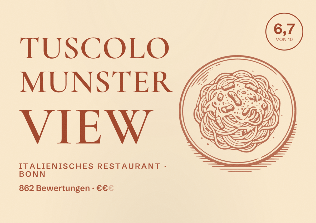 Illustriertes Poster von Tuscolo Munster view, Italienisches Restaurant in Bonn: Bewertung 6,7 von 10 aus 862 Bewertungen, Preisniveau €€