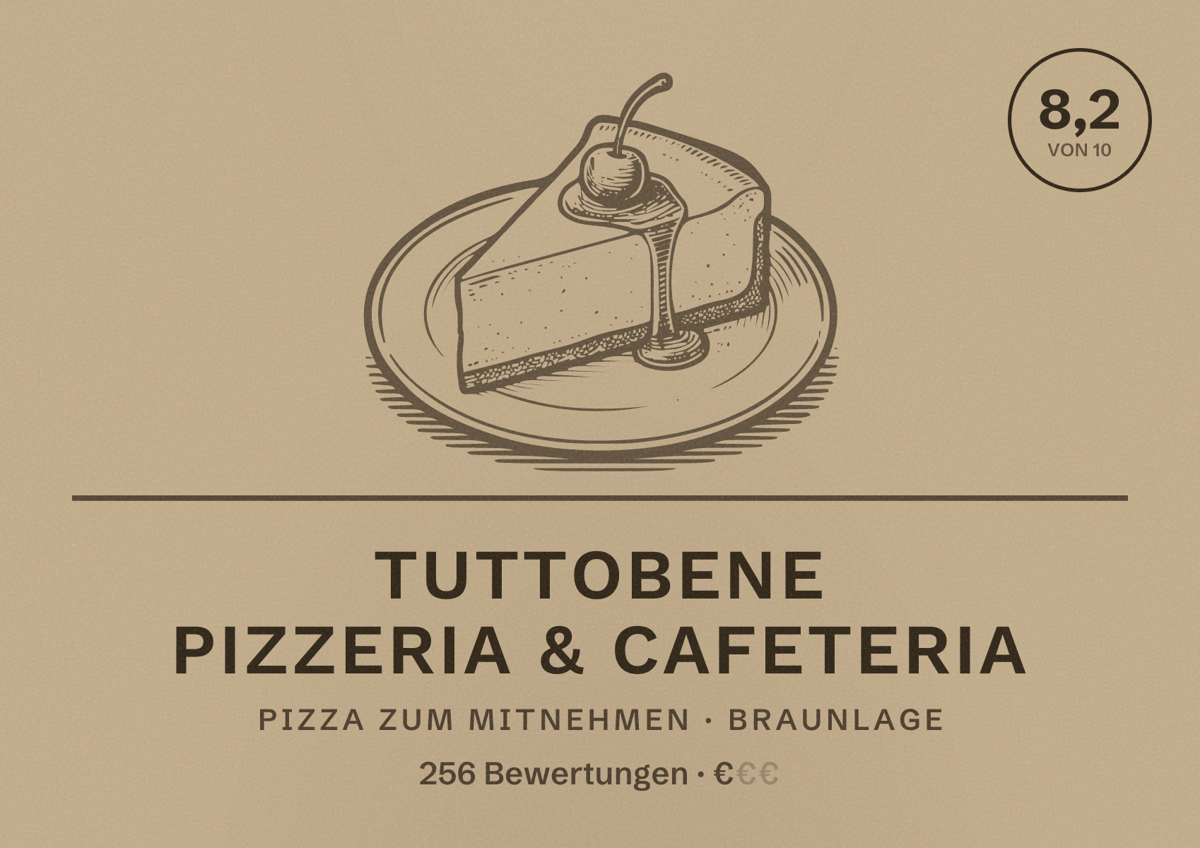 Illustriertes Poster von TUTTOBENE Pizzeria & Cafeteria, Pizza zum Mitnehmen in Braunlage: Bewertung 8,2 von 10 aus 256 Bewertungen, Preisniveau €