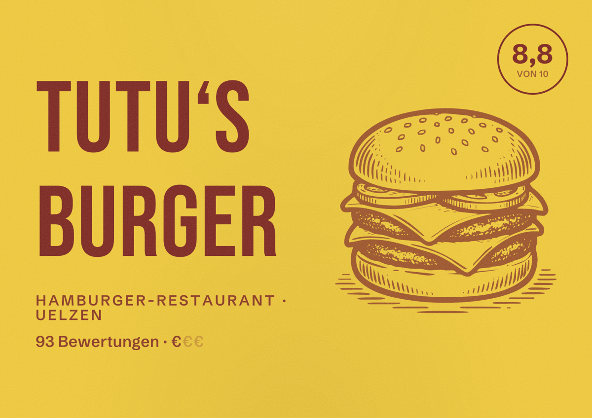 Illustriertes Poster von Tutu‘s Burger, Hamburger-Restaurant in Uelzen: Bewertung 8,8 von 10 aus 93 Bewertungen, Preisniveau €