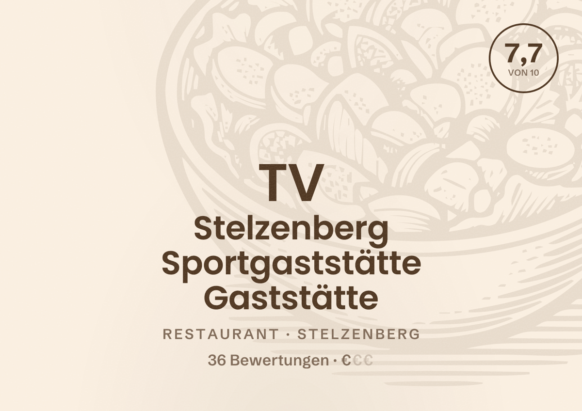 Illustriertes Poster von TV Stelzenberg Sportgaststätte Gaststätte, Restaurant in Stelzenberg: Bewertung 7,7 von 10 aus 36 Bewertungen, Preisniveau €