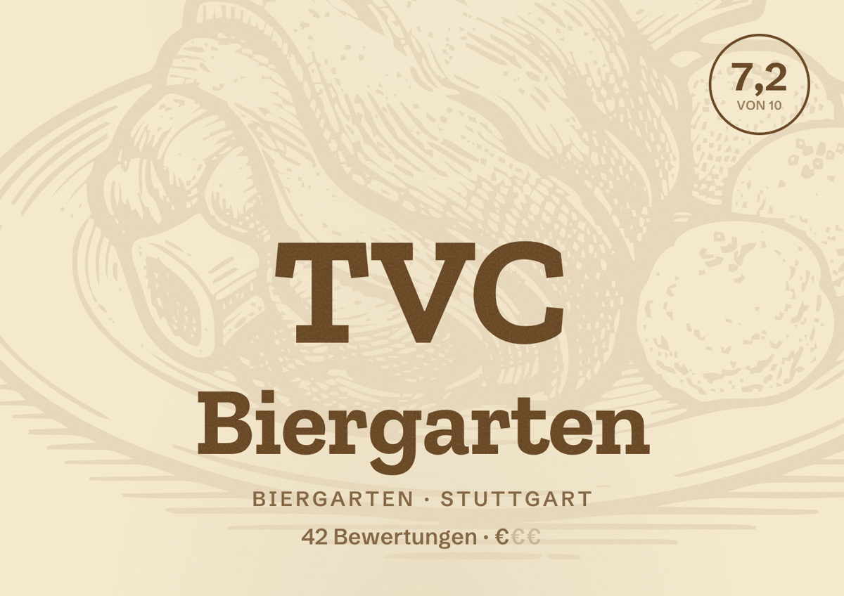 Illustriertes Poster von TVC Biergarten, Biergarten in Stuttgart: Bewertung 7,2 von 10 aus 42 Bewertungen, Preisniveau €