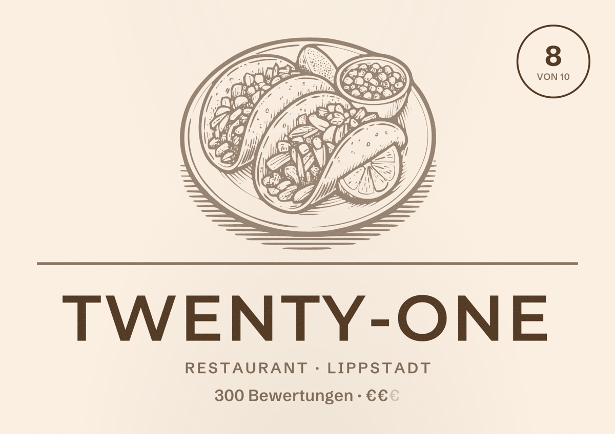 Illustriertes Poster von Twenty-One, Restaurant in Lippstadt: Bewertung 8 von 10 aus 300 Bewertungen, Preisniveau €€