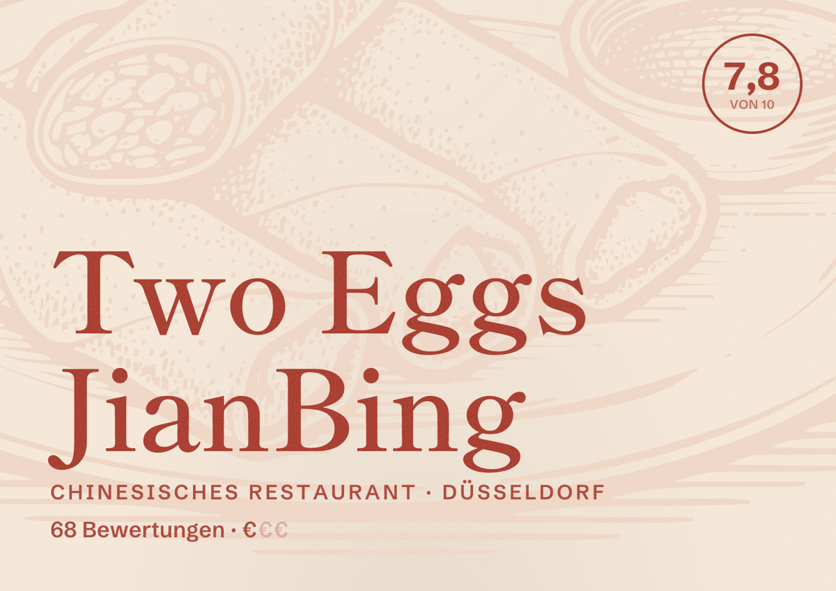 Illustriertes Poster von Two Eggs JianBing, Chinesisches Restaurant in Düsseldorf: Bewertung 7,8 von 10 aus 68 Bewertungen, Preisniveau €