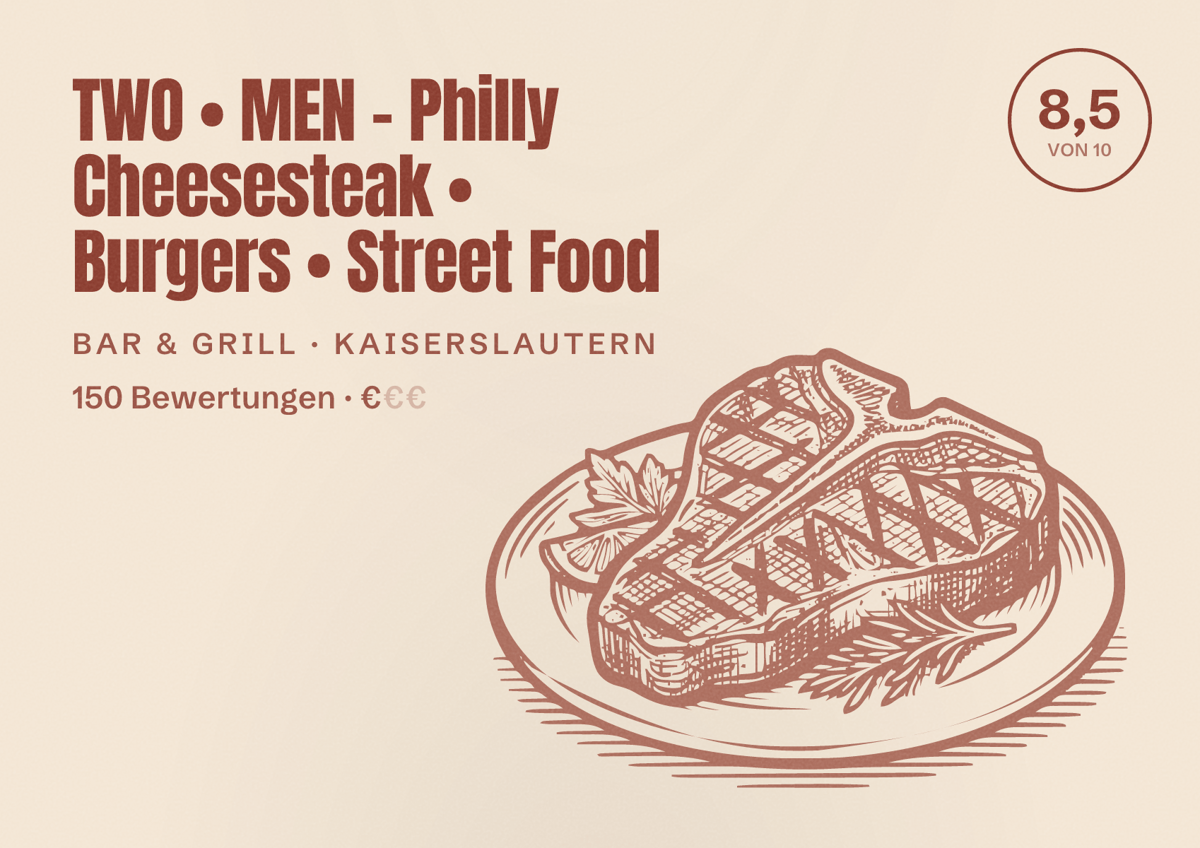 Illustriertes Poster von TWO • MEN - Philly Cheesesteak • Burgers • Street Food, Bar & Grill in Kaiserslautern: Bewertung 8,5 von 10 aus 150 Bewertungen, Preisniveau €