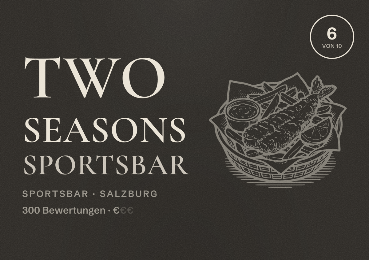 Illustriertes Poster von Two Seasons Sportsbar, Sportsbar in Salzburg: Bewertung 6 von 10 aus 300 Bewertungen, Preisniveau €