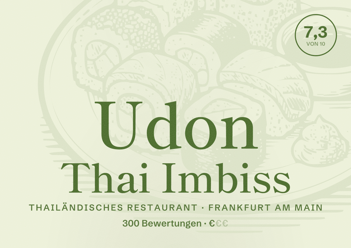 Illustriertes Poster von Udon Thai Imbiss, Thailändisches Restaurant in Frankfurt am Main: Bewertung 7,3 von 10 aus 300 Bewertungen, Preisniveau €