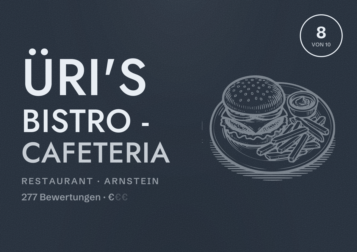 Illustriertes Poster von ÜRI's Bistro - Cafeteria, Restaurant in Arnstein: Bewertung 8 von 10 aus 277 Bewertungen, Preisniveau €