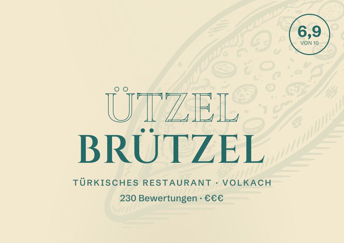 Illustriertes Poster von ÜTZEL BRÜTZEL, Türkisches Restaurant in Volkach: Bewertung 6,9 von 10 aus 230 Bewertungen, Preisniveau €€€