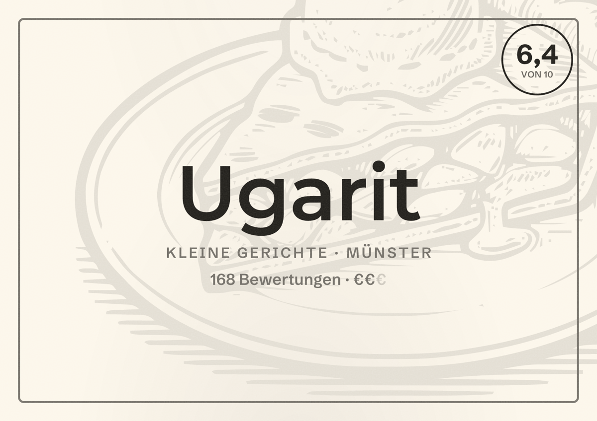 Illustriertes Poster von Ugarit, Kleine Gerichte in Münster: Bewertung 6,4 von 10 aus 168 Bewertungen, Preisniveau €€