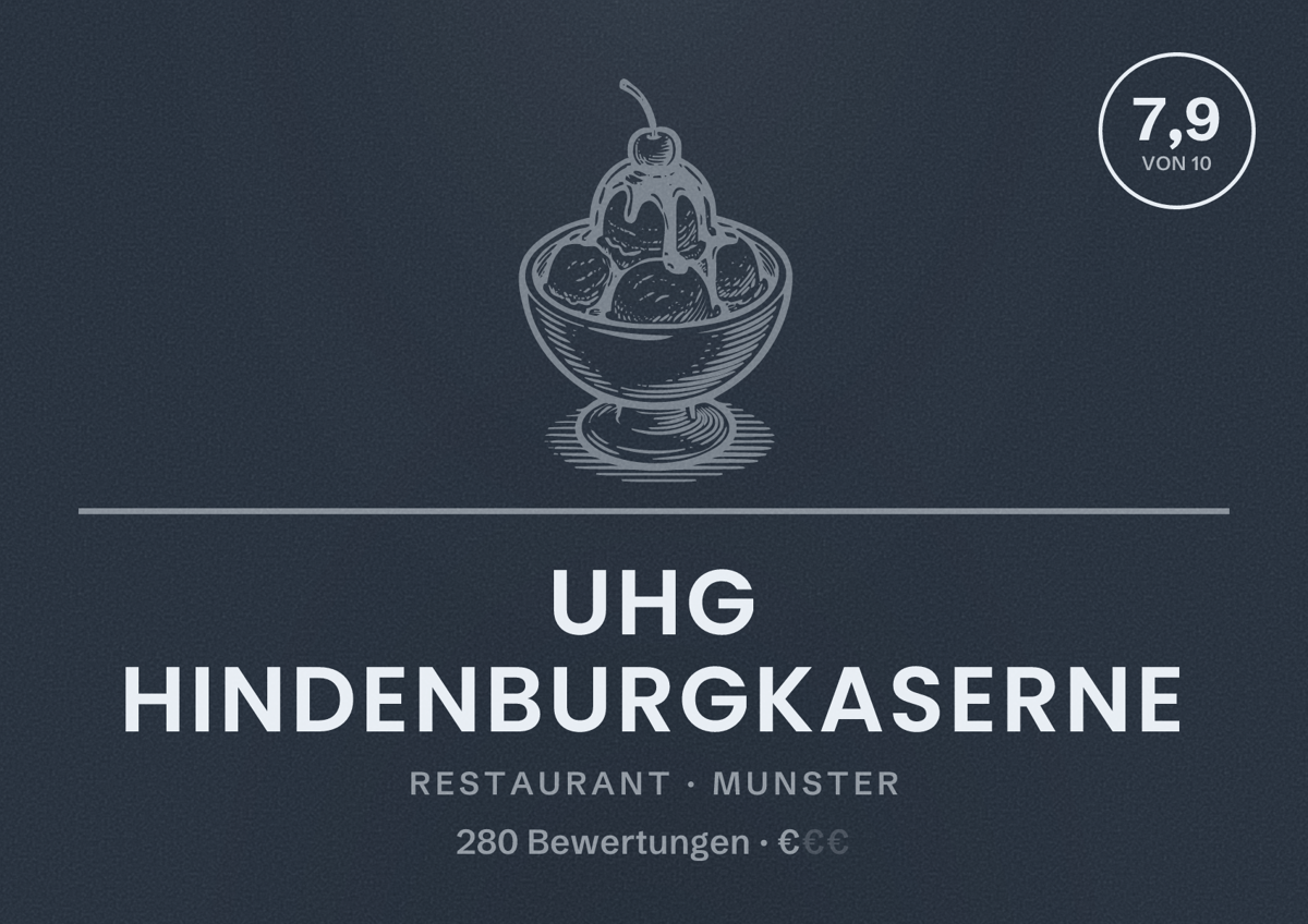 Illustriertes Poster von UHG Hindenburgkaserne, Restaurant in Munster: Bewertung 7,9 von 10 aus 280 Bewertungen, Preisniveau €