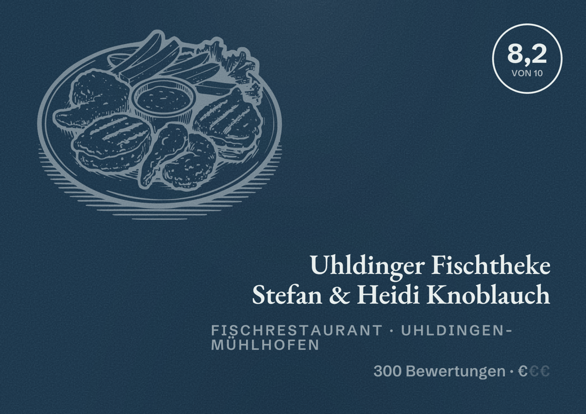 Illustriertes Poster von Uhldinger Fischtheke Stefan & Heidi Knoblauch, Fischrestaurant in Uhldingen-Mühlhofen: Bewertung 8,2 von 10 aus 300 Bewertungen, Preisniveau €